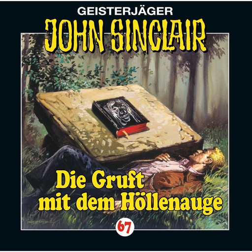 John Sinclair, Folge 67: Die Gruft mit dem Höllenauge, Jason Dark