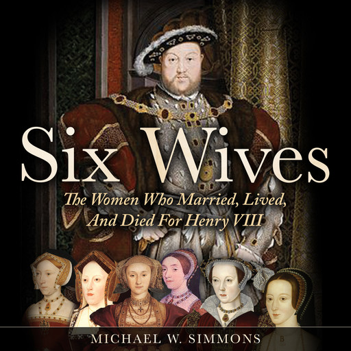 Six Wives, Michael Simmons