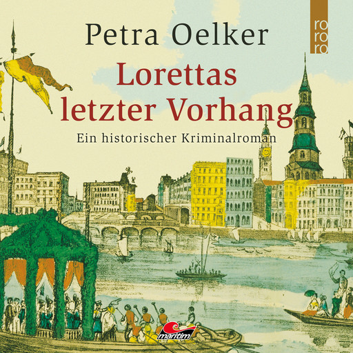 Lorettas letzter Vorhang (Ungekürzt), Petra Oelker