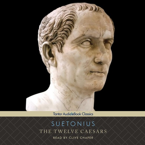 The Twelve Caesars, Suetonius