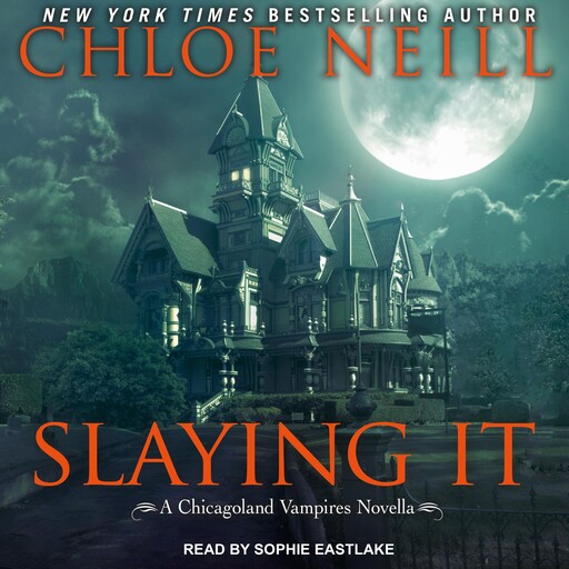 Slaying It, Chloe Neill