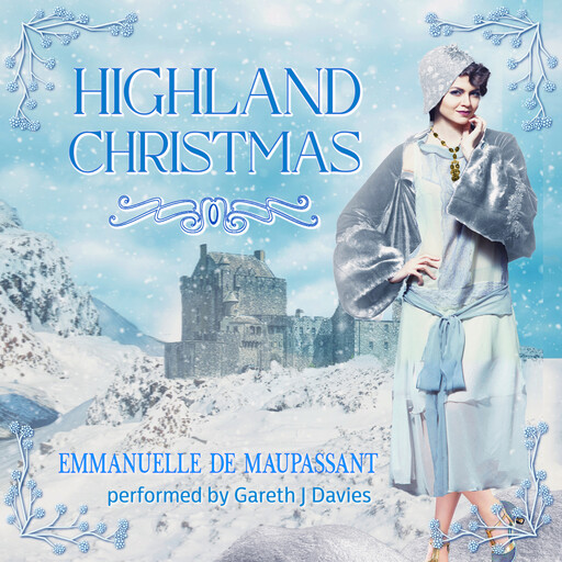 Highland Christmas, Emmanuelle de Maupassant