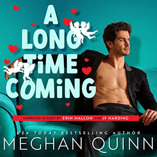 A Long Time Coming, Meghan Quinn