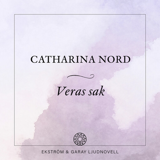 Veras sak, Catharina Nord
