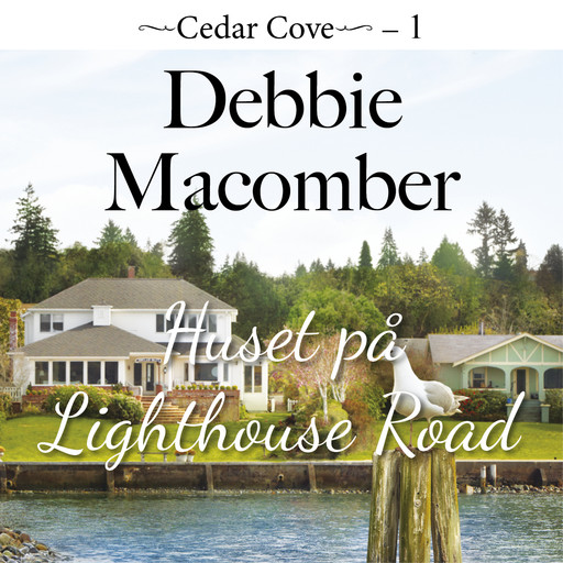 Huset på Lighthouse Road, Debbie Macomber