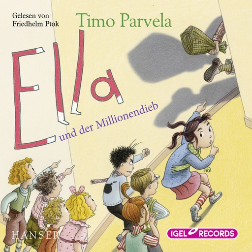 Ella 9. Ella und der Millionendieb, Timo Parvela