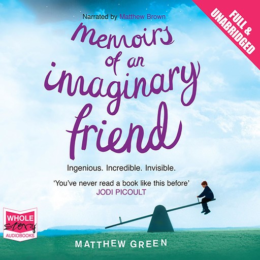 Memoirs of an Imaginary Friend, Matthew Green