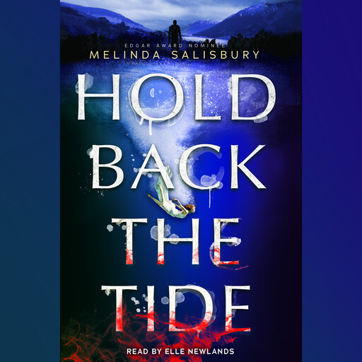 Hold Back the Tide, Melinda Salisbury