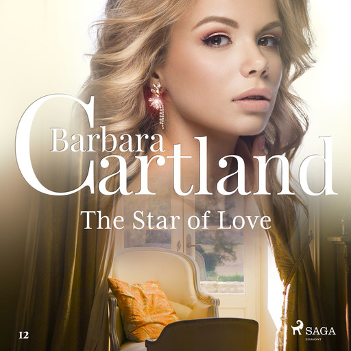 The Star of Love (Barbara Cartland's Pink Collection 12), Barbara Cartland