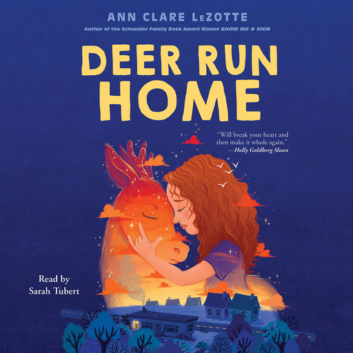 Deer Run Home, Ann Clare LeZotte