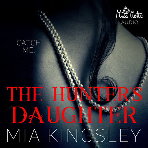 The Hunter's Daughter, Mia Kingsley