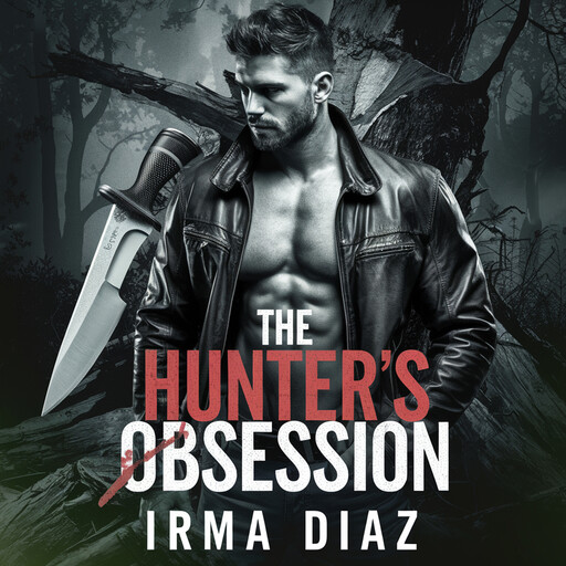 The Hunter's Obsession, Irma Diaz