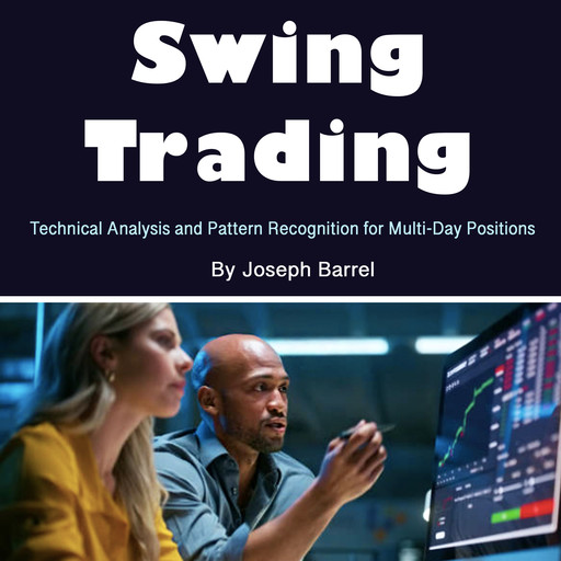 Swing Trading, Joseph Barrel