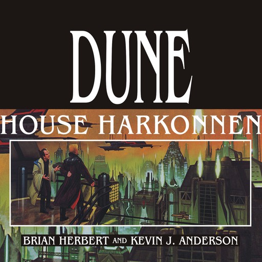 Dune: House Harkonnen, Brian Herbert, Kevin J.Anderson