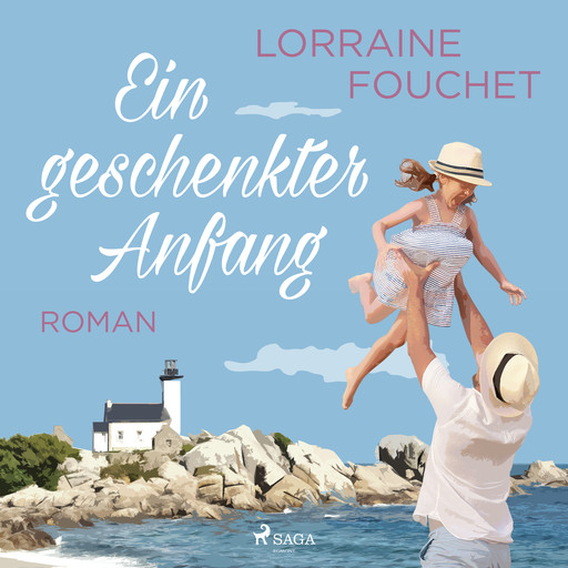 Ein geschenkter Anfang, Lorraine Fouchet