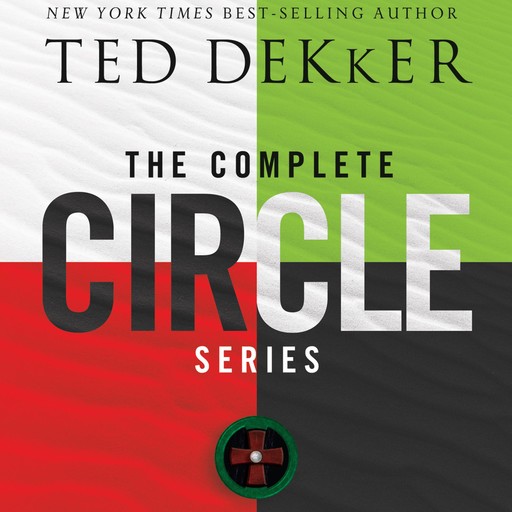 The Complete Circle Series, Ted Dekker