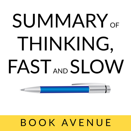 Thinking, Fast and Slow, Book Avenue