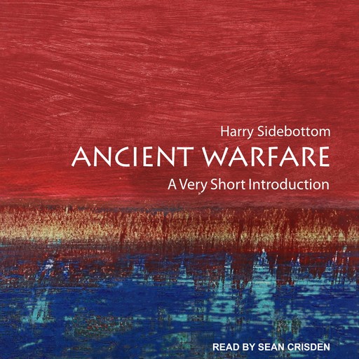 Ancient Warfare, Harry Sidebottom