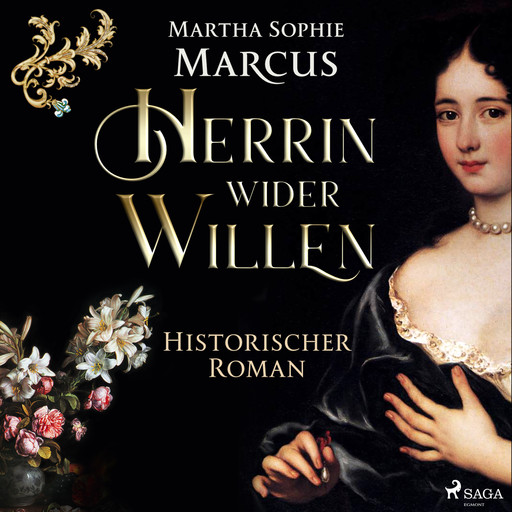 Herrin wider Willen, Martha Sophie Marcus