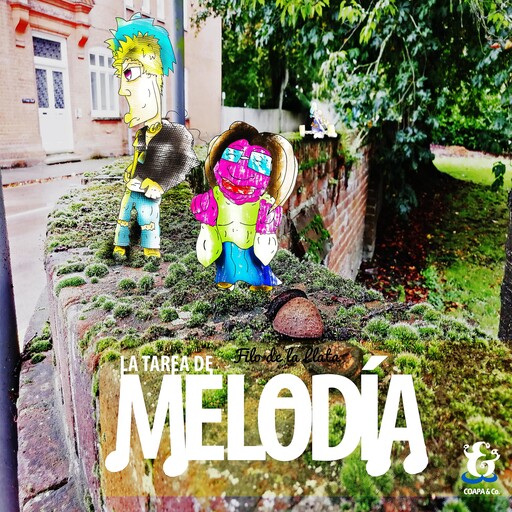 La tarea de Melodía, Filo de la Llata