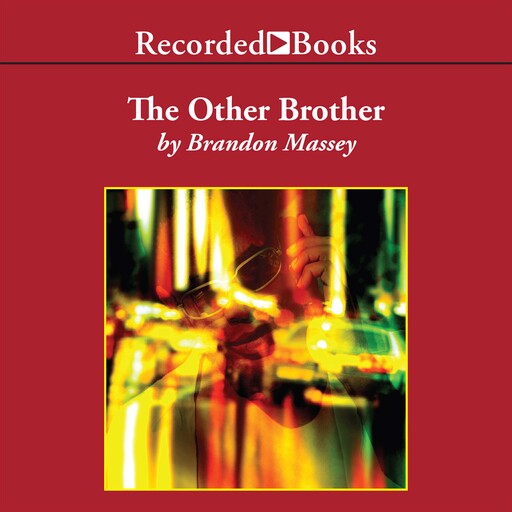 The Other Brother, Brandon Massey