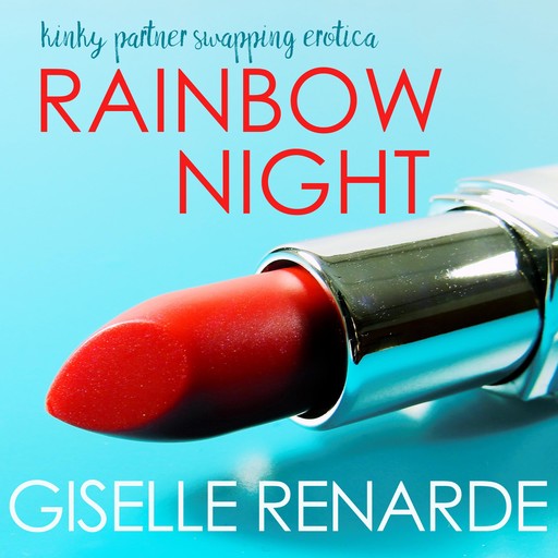 Rainbow Night, Giselle Renarde