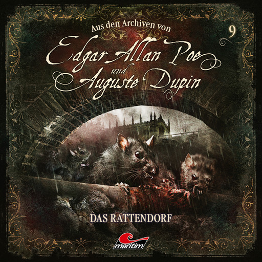 Edgar Allan Poe & Auguste Dupin, Aus den Archiven, Folge 9: Das Rattendorf, Edgar Allan Poe, Markus Duschek