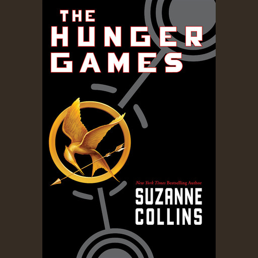 The Hunger Games (The Hunger Games, Book One), Suzanne Collins