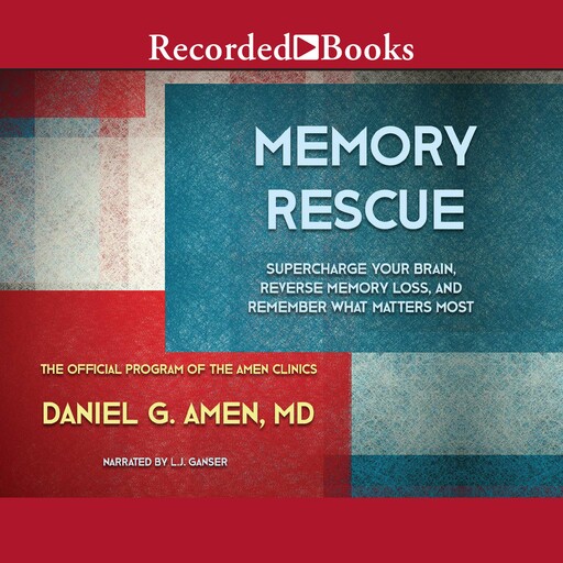 Memory Rescue, Daniel G.Amen