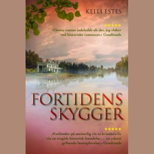 Fortidens skygger, Kelli Estes