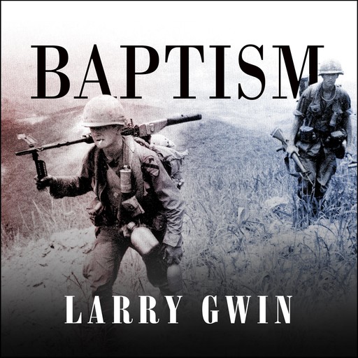Baptism, Larry Gwin