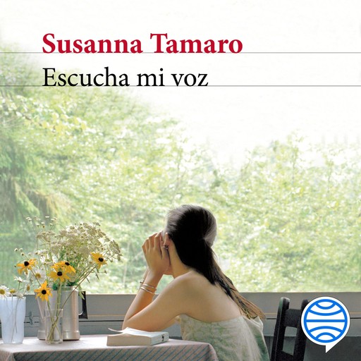 Escucha mi voz, Susanna Tamaro