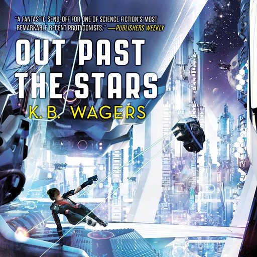 Out Past the Stars, K.B. Wagers