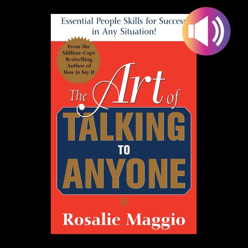 The Art of Talking to Anyone, Rosalie Maggio