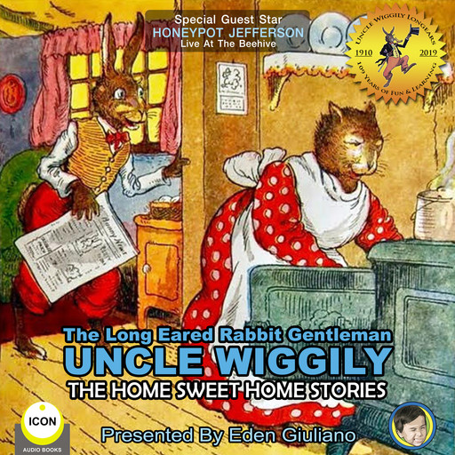 The Long Eared Rabbit Gentleman Uncle Wiggily - The Home Sweet Home Stories, Howard Garis