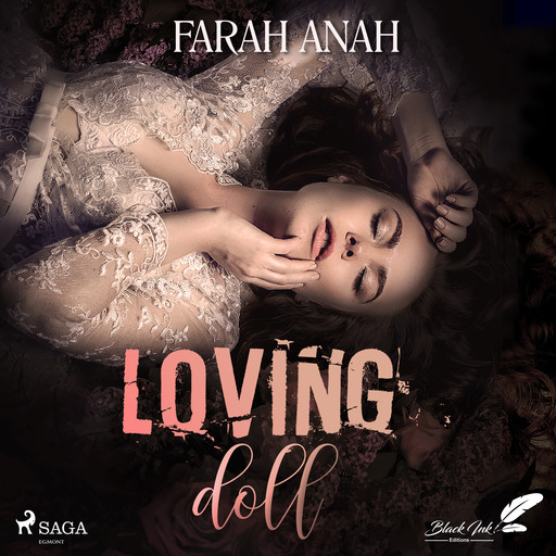 Loving Doll, Farah Anah