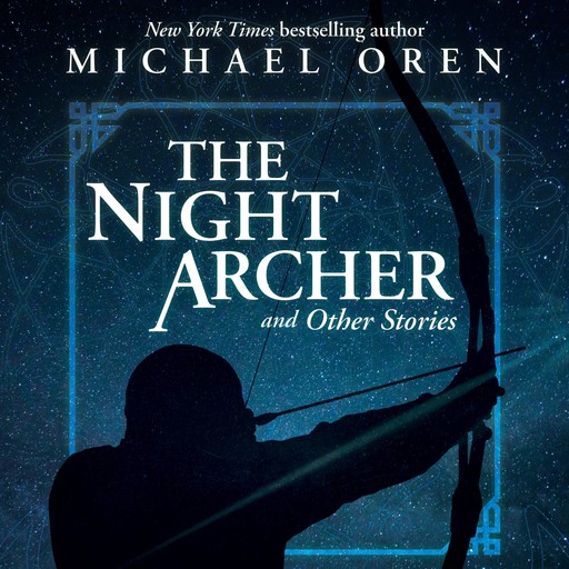 The Night Archer, Michael Oren