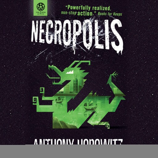 The Power of Five, Anthony Horowitz