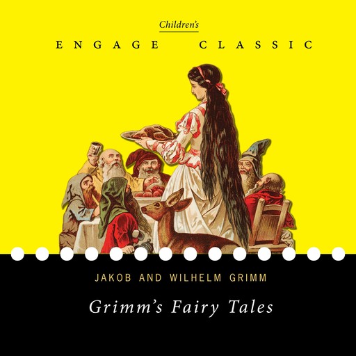 Grimm's Fairy Tales, Jakob Grimm, Wilhelm Grimm, Brothers Grimm