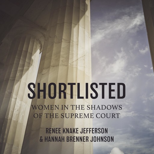 Shortlisted, Hannah Brenner Johnson, Renee Knake Jefferson