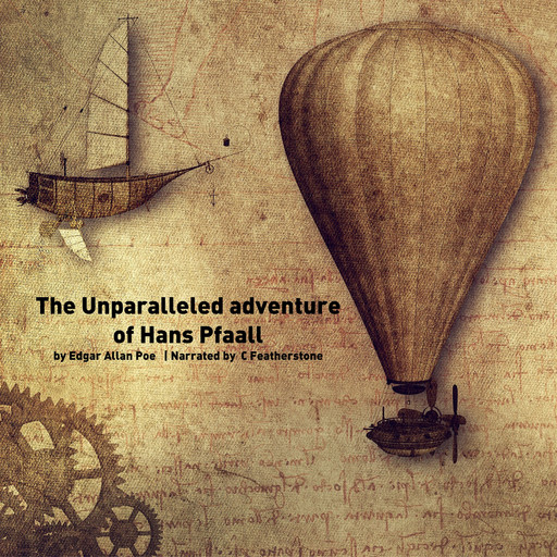 The Unparalleled Adventure of One Hans Pfaall, Edgar Allan Poe