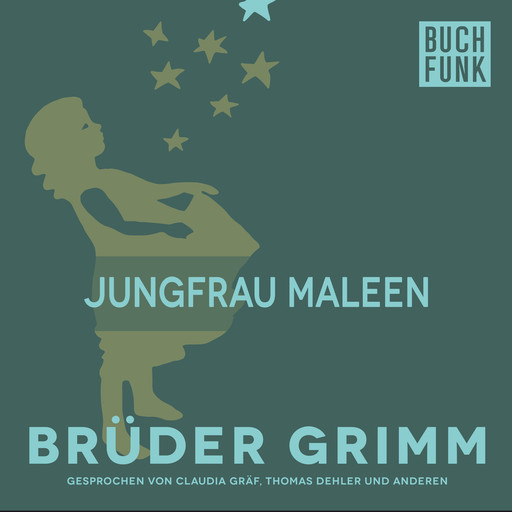 Jungfrau Maleen, Gebrüder Grimm