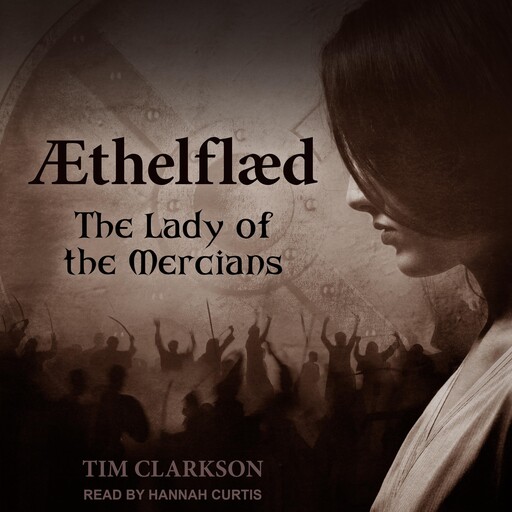 Ӕthelflӕd, Tim Clarkson