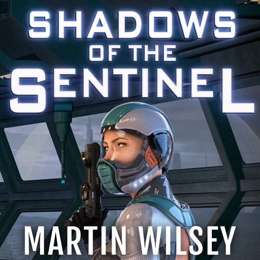 Shadows of the Sentinel, Martin Wilsey