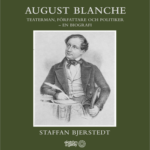 August Blanche, Staffan Bjerstedt