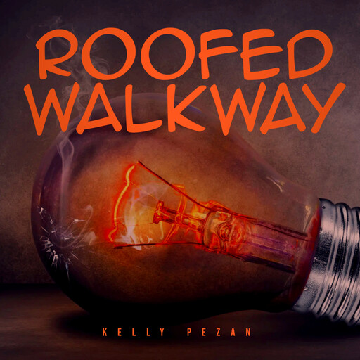 Roofed Walkway, Kelly Pezan