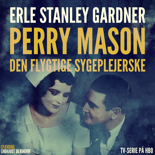 Perry Mason: Den flygtige sygeplejerske, Erle Stanley Gardner