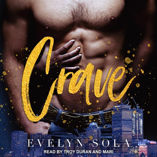 Crave, Evelyn Sola