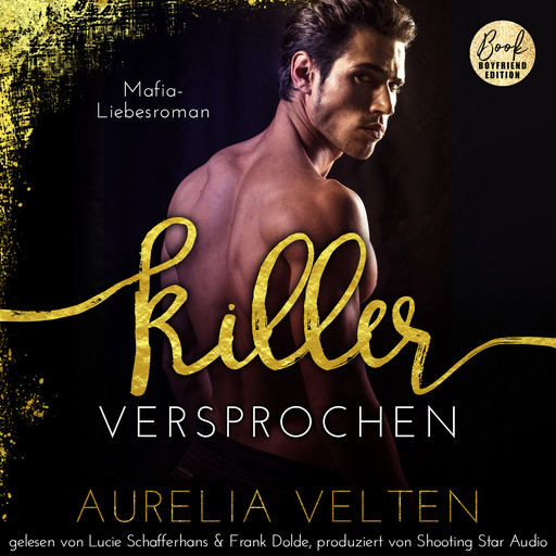 KILLER: Versprochen (Mafia-Liebesroman) - Fairytale Gone Dark, Band 5 (ungekürzt), Aurelia Velten