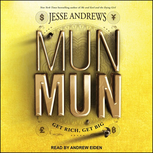 Munmun, Jesse Andrews